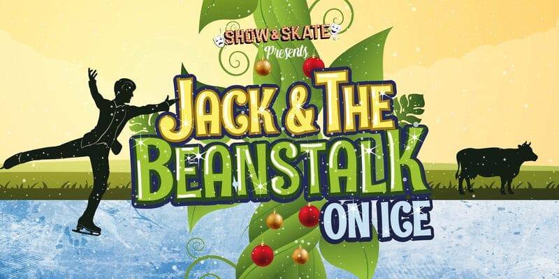 Jack and the Beanstalk on ice (Planet Ice Christmas show)