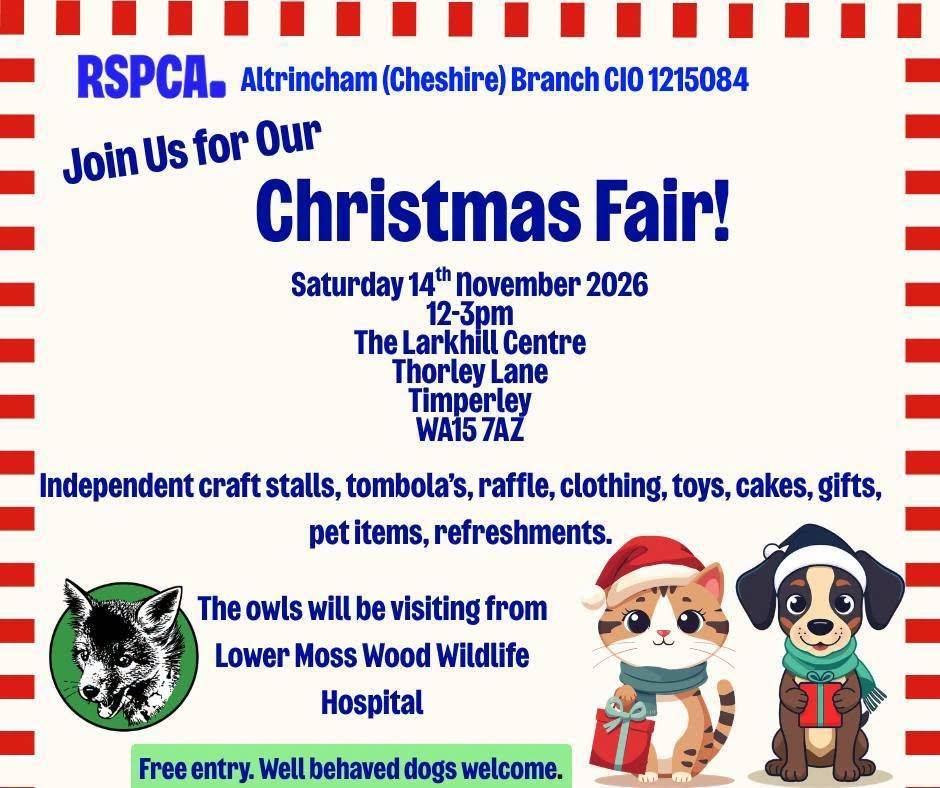 RSPCA Altrincham branch Christmas Fair (with visiting owls)