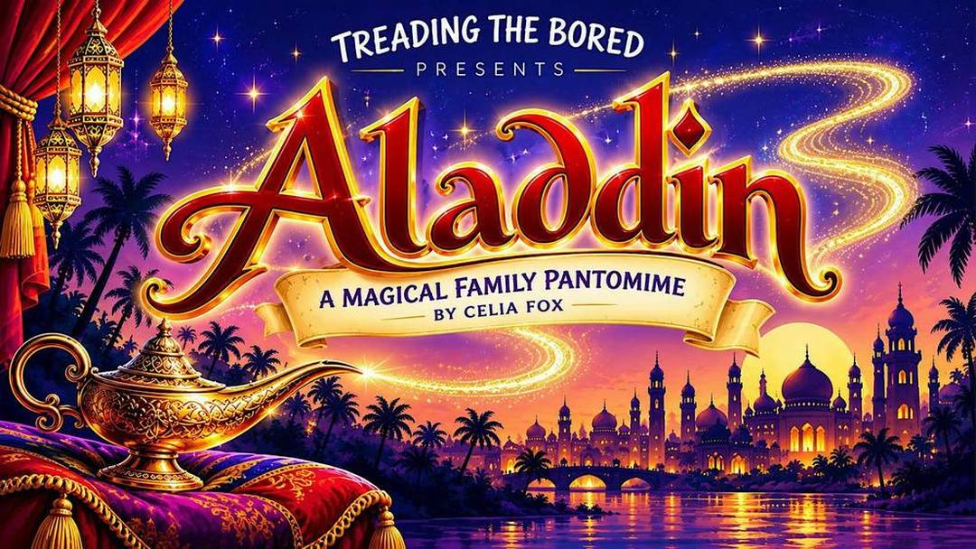 Aladdin (Treading the Bored community pantomime)
