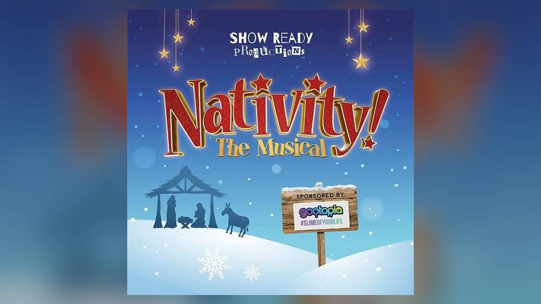Nativity! The Musical (Show Ready Productions)